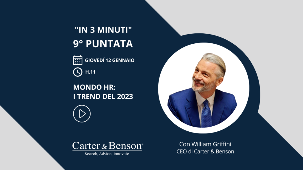 in 3 minuti Mondo Hr: i trend del 2023 CARTER & BENSON